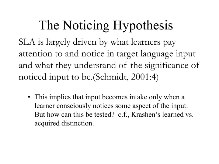 the noticing hypothesis