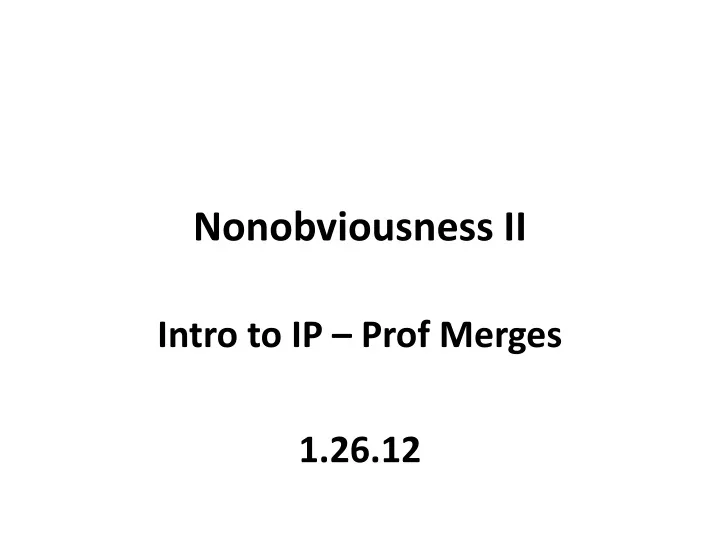nonobviousness ii