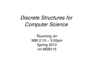 Discrete Structures for  Computer Science