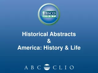 Historical Abstracts &amp; America: History &amp; Life