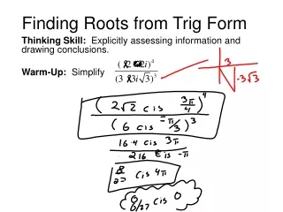 Finding Roots from Trig Form