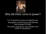 Why did Hitler come to power?