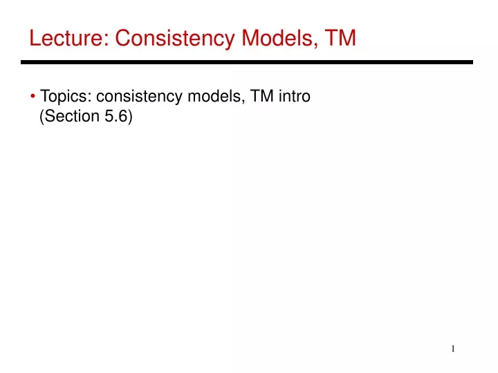lecture consistency models tm