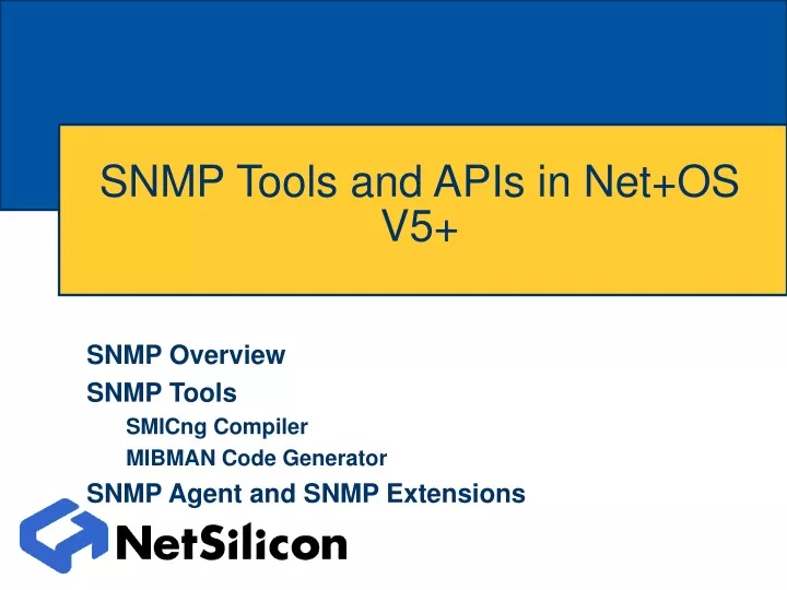 snmp tools and apis in net os v5