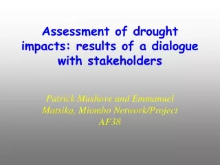 Assessment of drought impacts: results of a dialogue with stakeholders