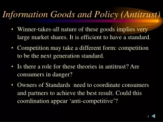 Information Goods and Policy (Antitrust)