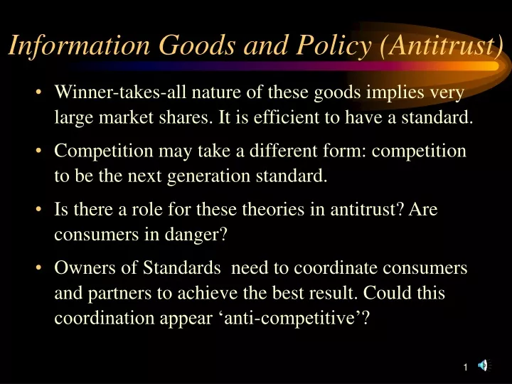 information goods and policy antitrust