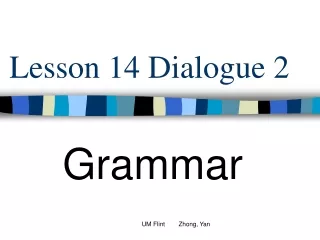 Lesson 14 Dialogue 2