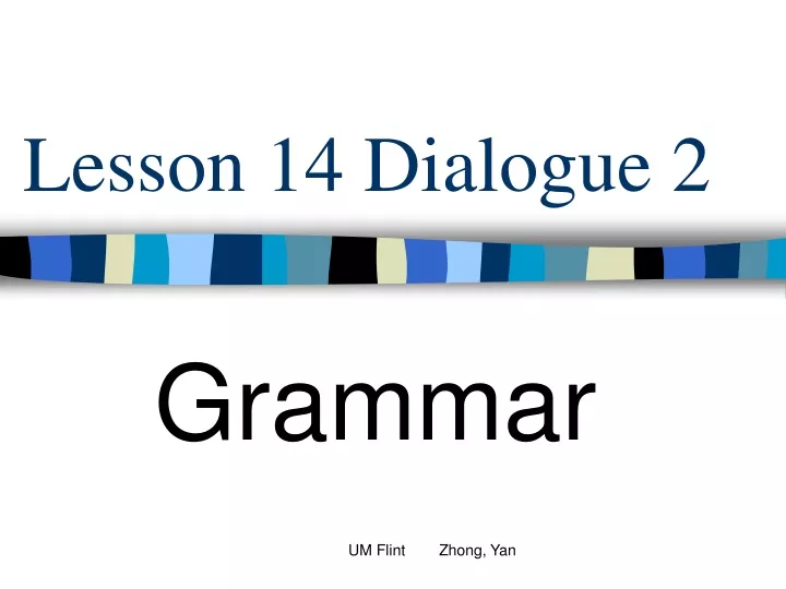 lesson 14 dialogue 2