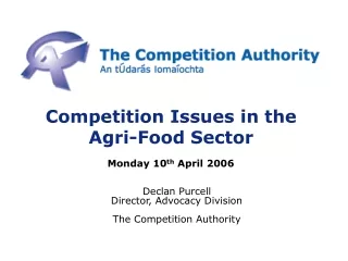 Competition Issues in the Agri-Food Sector