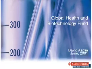Global Health and  Biotechnology Fund