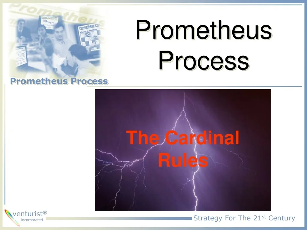 Prometheus Processbook PPT - Cardinal Rules for Strategic Success PowerPoint Presentation ...