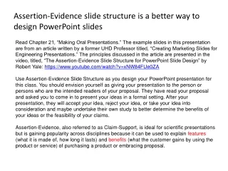 Assertion-Evidence slide structure is a better way to design PowerPoint slides