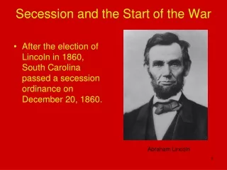 Secession and the Start of the War