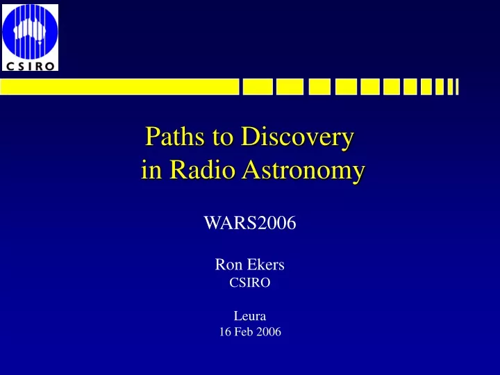 paths to discovery in radio astronomy