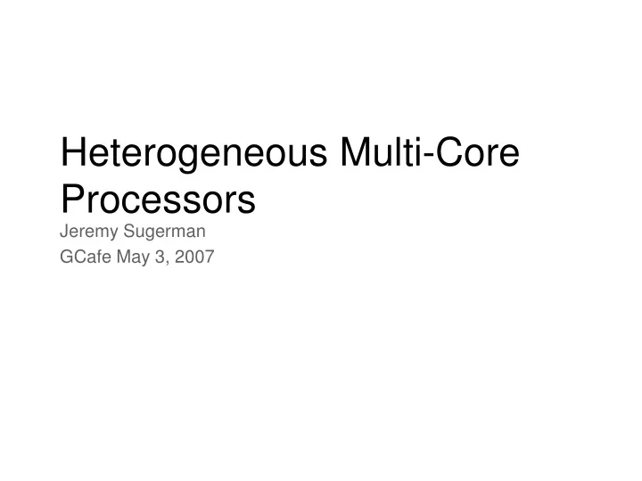 heterogeneous multi core processors