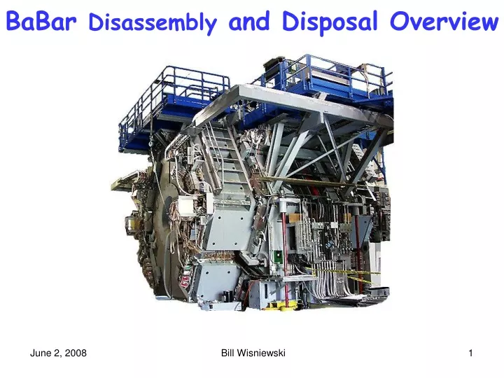 babar disassembly and disposal overview