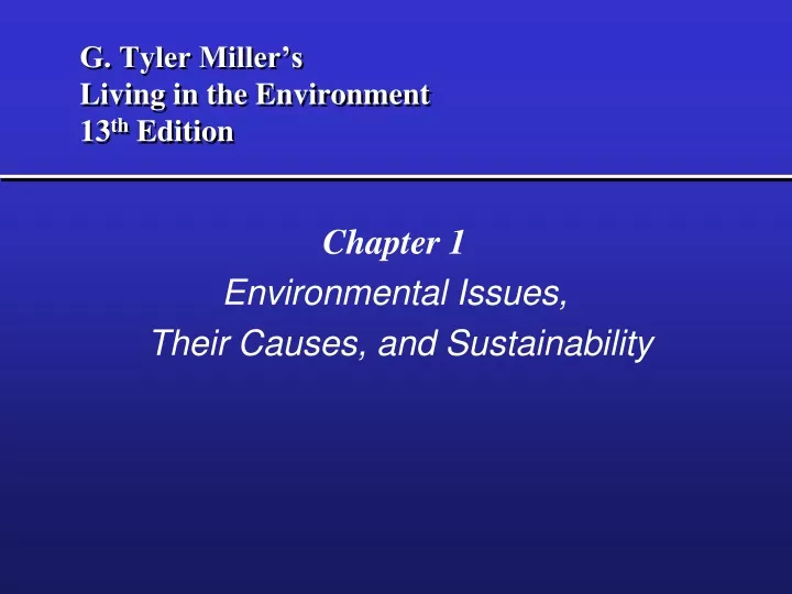 g tyler miller s living in the environment 13 th edition