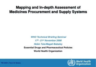 Mapping and In-depth Assessment of  Medicines Procurement and Supply Systems