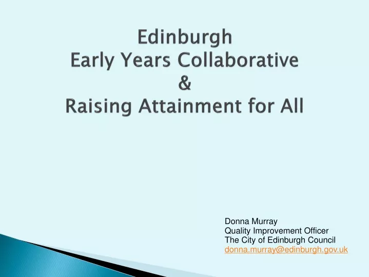 edinburgh early years collaborative raising attainment for all