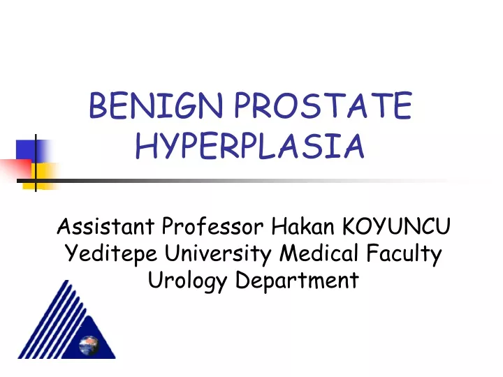 benign prostate hyperplasia