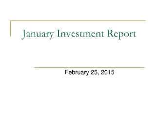 January Investment Report