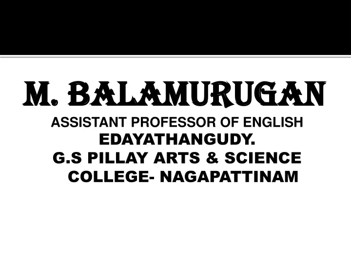 m balamurugan assistant professor of english