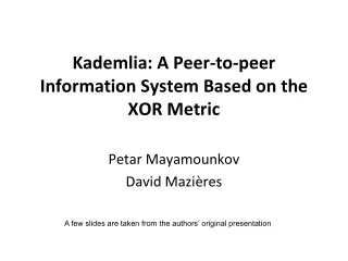 Kademlia: A Peer-to-peer Information System Based on the XOR Metric