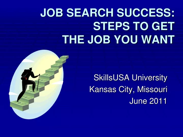 job search success steps to get the job you want