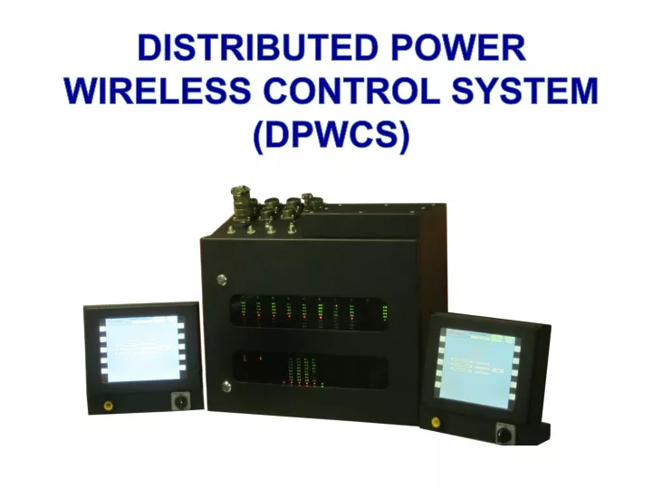 distributed power wireless control system dpwcs