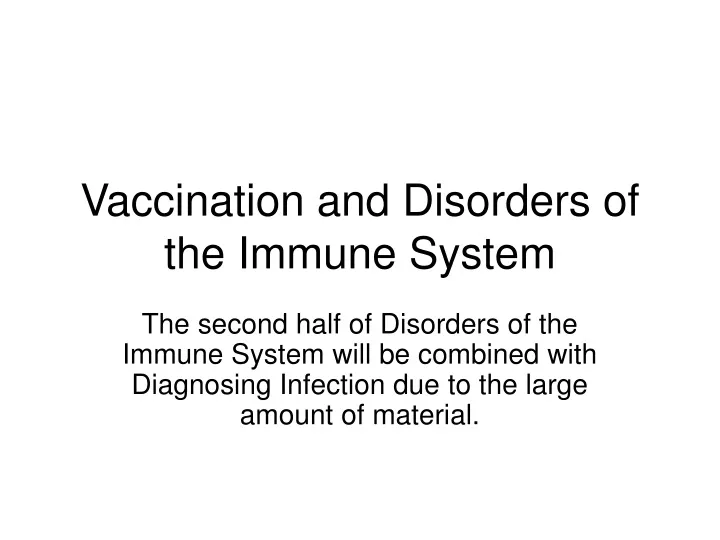 vaccination and disorders of the immune system