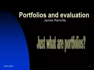 Portfolios and evaluation