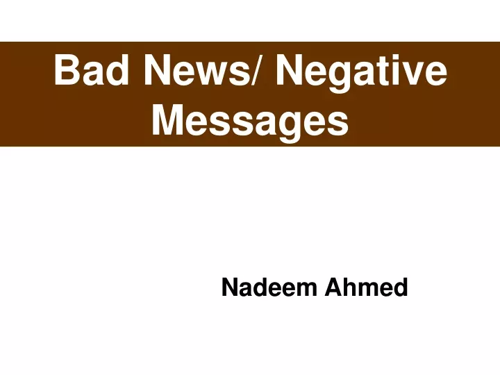 bad news negative messages