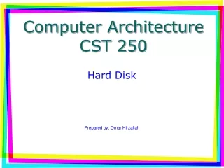 Computer Architecture CST 250