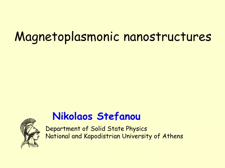 magnetoplasmonic nanostructures