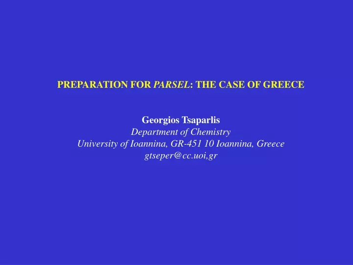 preparation for parsel the case of greece