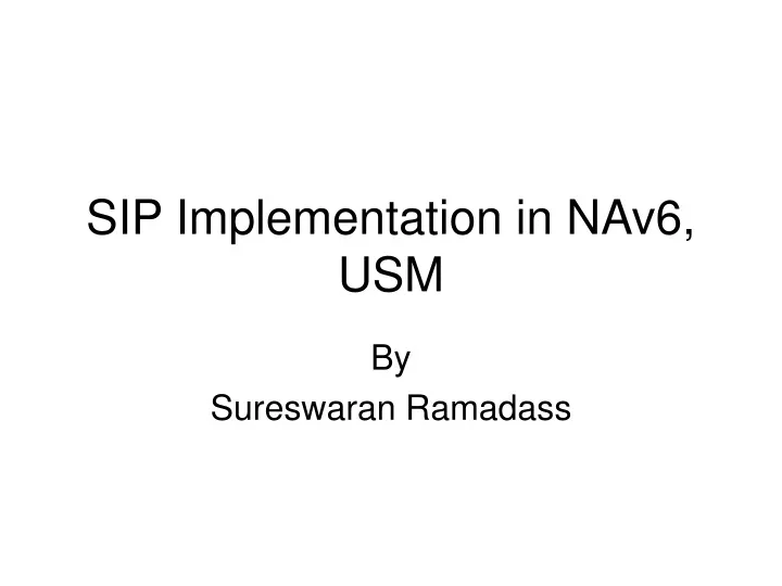 sip implementation in nav6 usm