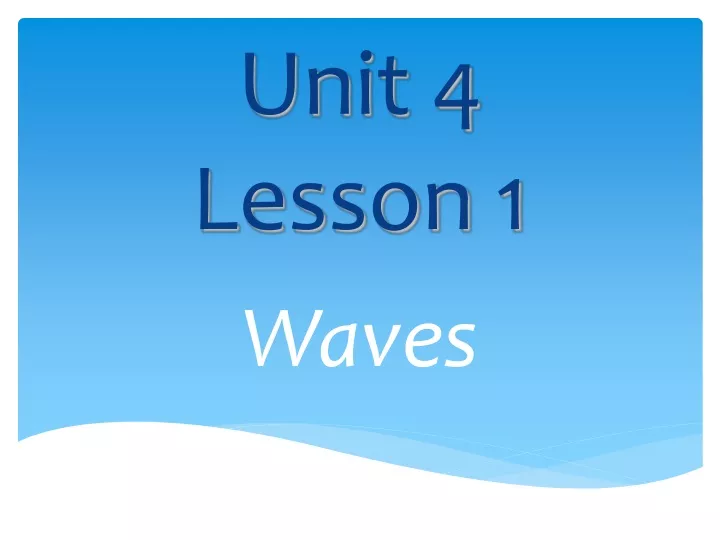 unit 4 lesson 1