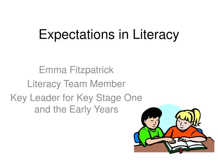 expectations in literacy