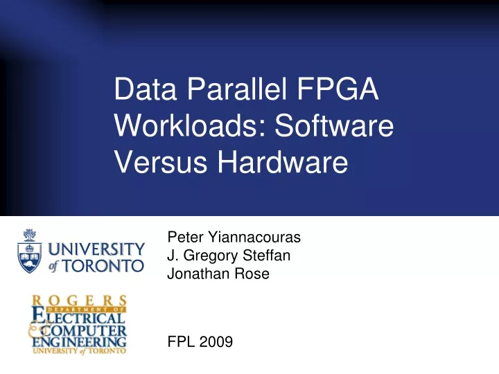 data parallel fpga workloads software versus hardware