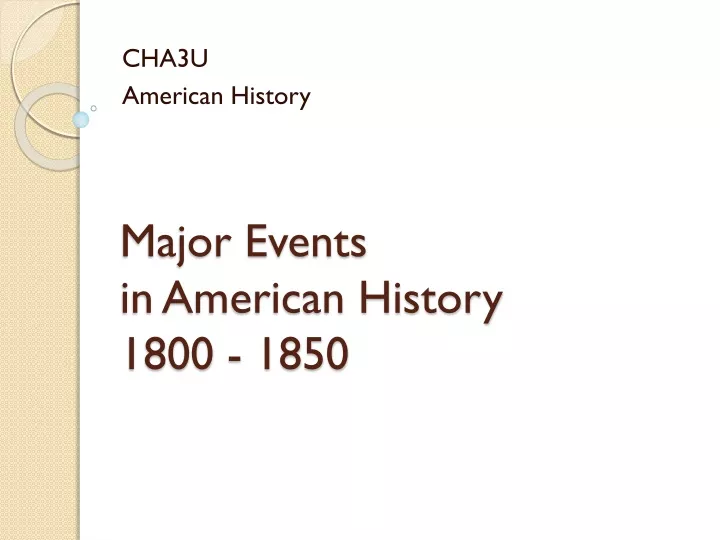 major events in american history 1800 1850