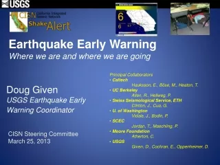 Earthquake Early Warning Where we are and where we are going