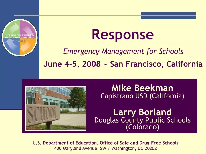 response emergency management for schools june 4 5 2008 san francisco california