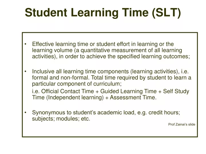 - Student Learning Time (SLT) ID:9644702