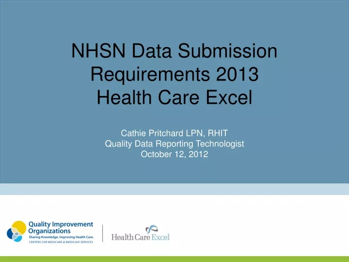 nhsn data submission requirements 2013 health care excel