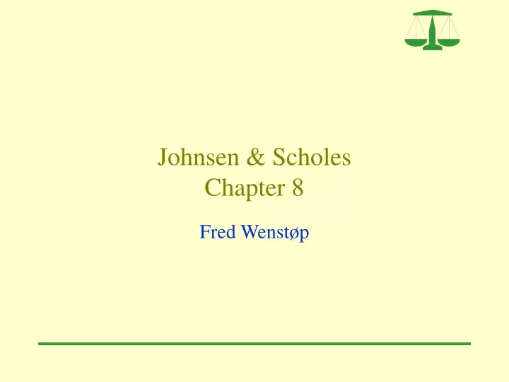 johnsen scholes chapter 8