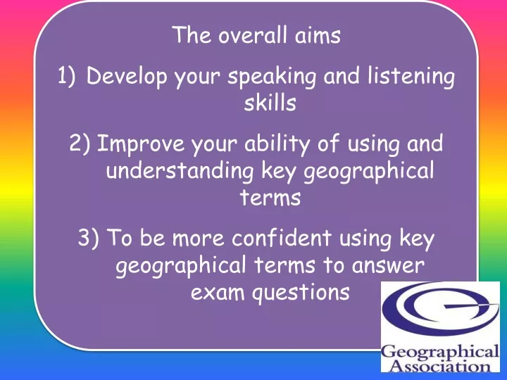 the overall aims develop your speaking
