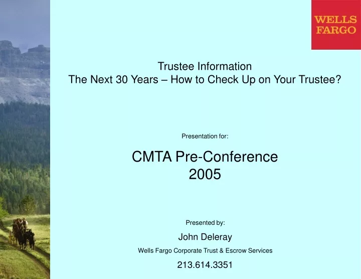 trustee information the next 30 years how to check up on your trustee