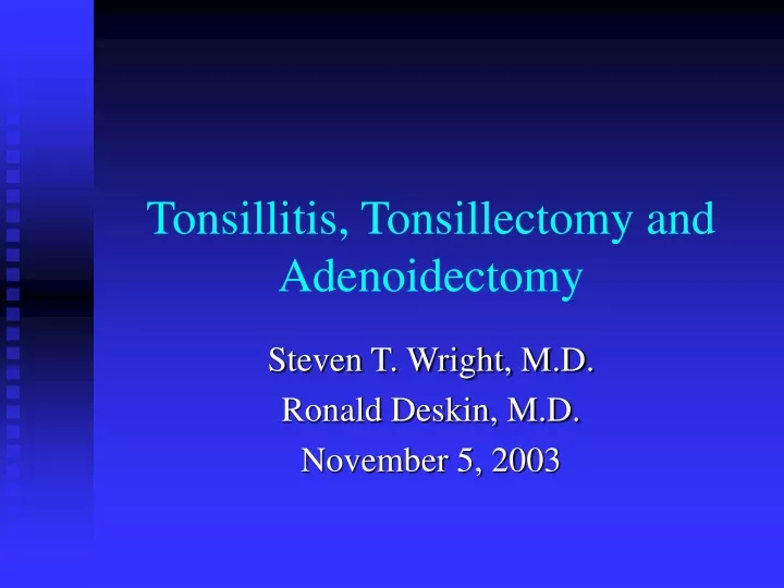 tonsillitis tonsillectomy and adenoidectomy