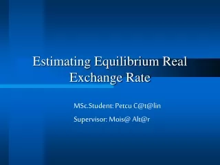 Estimating Equilibrium Real Exchange Rate